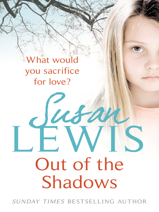 Title details for Out of the Shadows by Susan Lewis - Available
